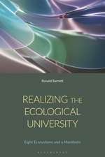 Realizing the Ecological University