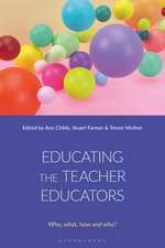 Educating the Teacher Educators
