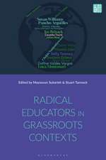 Radical Educators in Grassroots Contexts