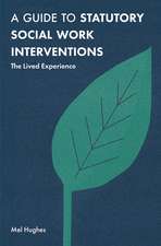 A Guide to Statutory Social Work Interventions