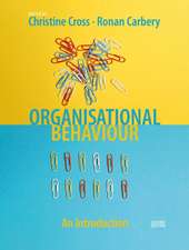 Organisational Behaviour: An Introduction