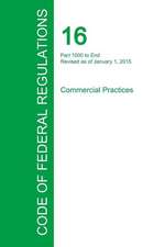 Code of Federal Regulations Title 16, Volume 2, January 1, 2015