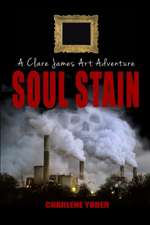 Yoder, C: Soul Stain