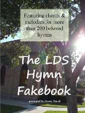 The Lds Hymn Fakebook