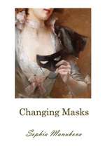 Changing Masks