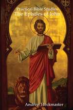 Heckmaster, A: Practical Bible Studies