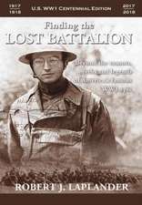 Finding the Lost Battalion