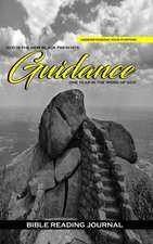 Guidance Bible Reading Journal