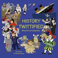 History Twittified