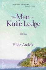 The Man on Knife Ledge