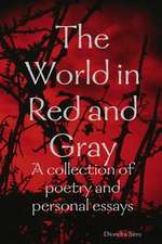 The World in Red and Gray