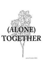 (Alone) Together