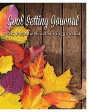 Goal Setting Journal