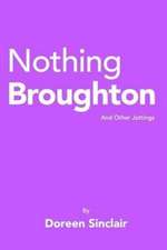 Nothing Broughton