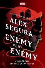 Enemy of My Enemy: A Daredevil Marvel Crime Novel