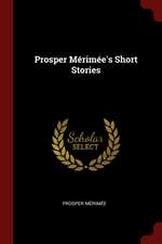 Prosper Mérimée's Short Stories