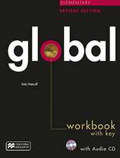 Global Elementary Revised Edition Workbook with key + CD pack