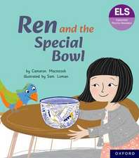 Essential Letters and Sounds: Essential Phonic Readers: Oxford Reading Level 7: Ren and the Special Bowl