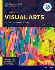 Oxford Resources for IB DP Visual Arts: Course Book