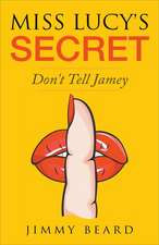 Miss Lucy's Secret