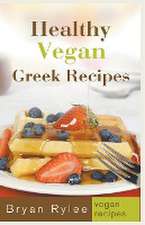 Healthy Vegan Greek Recipes