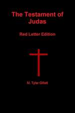 The Testament of Judas Red Letter Edition