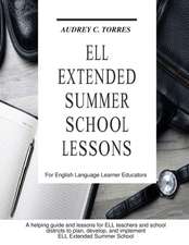 ELL Extended Summer School Lessons