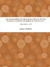 The Meaning Which the Word Mystery Bears in the New Testament, Considered and Applied, in a Sermon, Etc... (Third Edition - 1807): Landscapes and Mindscapes