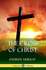 The Cross of Christ