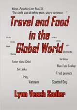 Travel and Food in the Global World