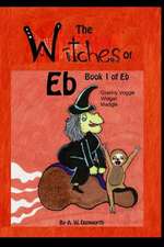 The Witches of Eb Book 1