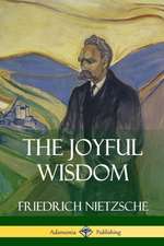 The Joyful Wisdom