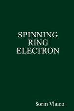 SPINNING RING ELECTRON