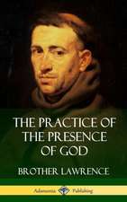 The Practice of the Presence of God (Hardcover)