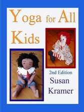 Yoga for All Kids, 2nd Edition