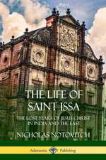 The Life of Saint Issa