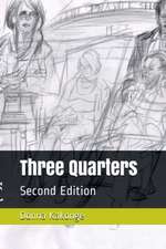 Three Quarters