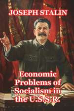 Economic Problems of Socialism in the U.S.S.R.