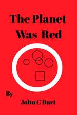 The Planet Was Red