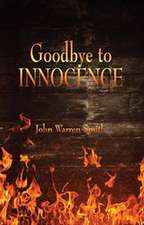 Goodbye to Innocence