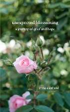 Unexpected Blossoming