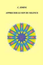 Apprecier Le Son Du Silence