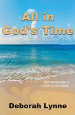 All in God's Time