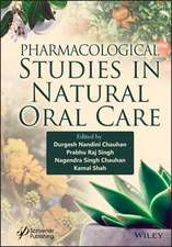 Pharmacological Studies in Natural Oral Care