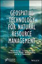 Geospatial Technology for Natural Resource Managem ent