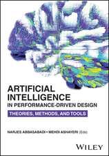 Artificial Intelligence in Performance–Driven Design: Theories, Methods, and Tools