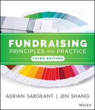 Fundraising Principles & Practice, Third Edition