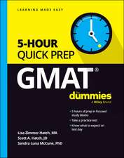 GMAT 5–Hour Quick Prep For Dummies