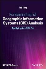 Fundamentals of Geographic Information Systems (GI S) Analysis: Applying ArcGIS–Pro