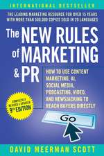 New Rules of Marketing and PR, 9th Edition